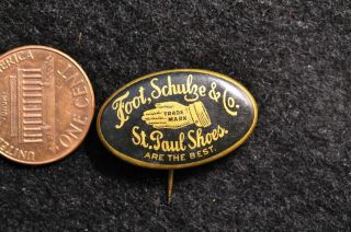 Early 1900s Pin St.  Paul Shoes Pin Foot Schulze & Co Pinback Hand Palm Graphic