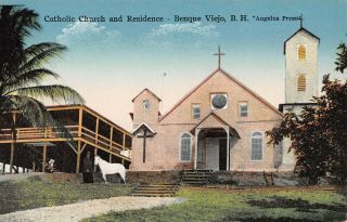 Benque Viejo,  British Honduras,  Belize,  Catholic Church & Residence C 1904 - 14