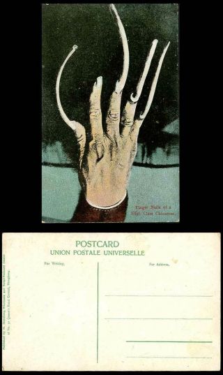 China Old Postcard Finger Nails Of A High Class Chinaman Fingernails Chinese Man