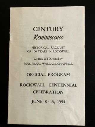 Rockwall,  Texas Centennial Celebration Program June 1954