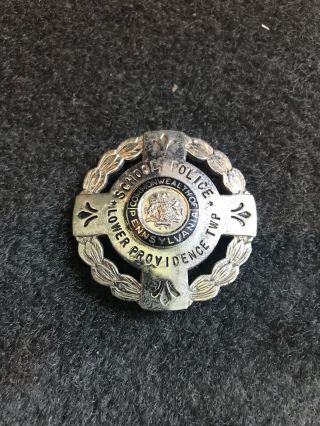 Lower Providence Pa School Police Badge