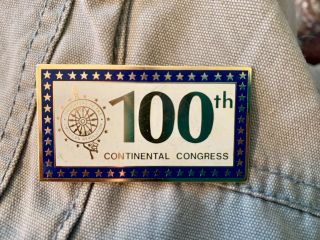 Dar 100th Continental Congress Pin Rare Daughters Of The American Revolution