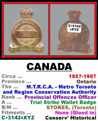 Trial Wallet Badge • Canada - On • Mtrca - P.  O.  Officer • 1957 - 1997 • C•3142•xyz