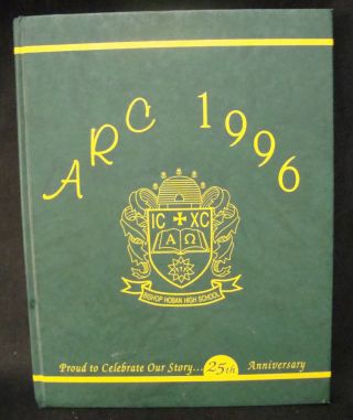 The Arc 1996 – Wilkes Barre,  Pa Bishop Hoban High School Year Book Yearbook
