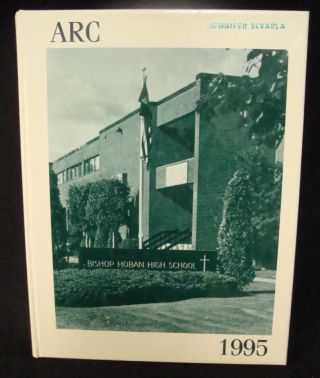 The Arc 1995 – Wilkes Barre,  Pa Bishop Hoban High School Year Book Yearbook