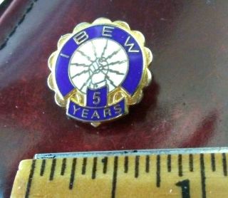 Ibew International Brotherhood Of Electrical Workers Union 5 Years Member Pin
