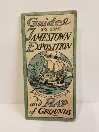 Rare 1907 Guide To The Jamestown Exposition And Map Of Grounds