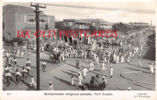 Sudan - Port Sudan,  Mohamedan Religious Parade,  Real Photo,  D.  P.  Chryssides