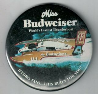 Vintage 2 1/4 " Miss Budweiser Hydroplane Pinback Button Thunderboat Nos