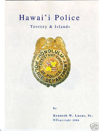 Hawaii Police Chronology Of Badges By Lucas