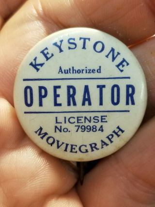 Vintage Celluloid Pinback Badge Employee Operator License Keystone Moviegraph