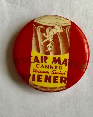 Vintage Oscar Mayer Canned Vacuum Wieners Pin Pinback