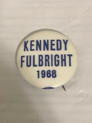 Kennedy Fulbright 1968 