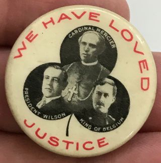 Woodrow Wilson (we Have Loved Justice) 1.  25 " Diameter Cello