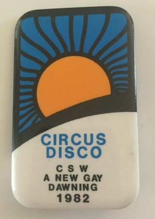 Vintage 1982 Circus Disco " A Gay Dawning " Pin - Gay/lgbtq/latinx/dance Club