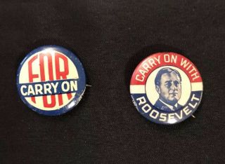 2 “fdr” & “carry On With Roosevelt”presidential Pinback Buttons,  1936,  Union Made