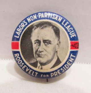 Roosevelt For President Labor 