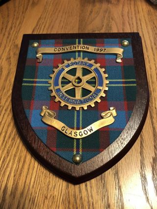 1997 Rotary International Plaque Glasgow Convention Scotland 8 X 6.  5”