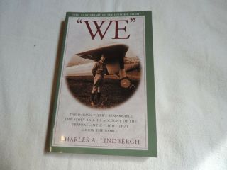 " We " Charles A.  Lindbergh