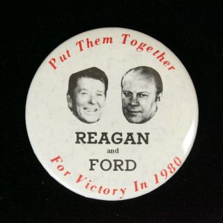 1980 Elect Ronald Reagan Jerry Ford Republican Dream Team 3 " Pin Button Pinback
