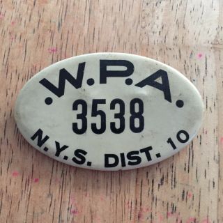 Wpa Pin Button Nys Dist 10 York 3538 Progress Administration Ar44