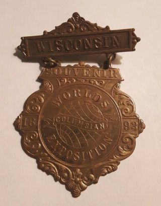 1893 Worlds Columbian Exposition - Wisconsin Souvenir Pin
