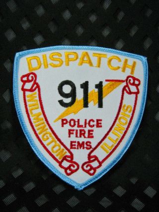 726 Illinois Wilmington 911 Dispatch Patch - Police Fire Ems