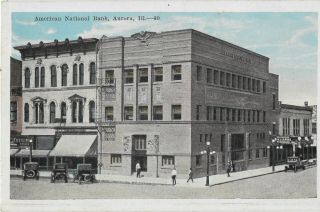 Postcard Aurora Illinois/il American National Bank Building 1920 