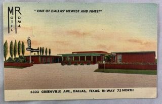 Vintage Dallas Texas Linen Advertising Postcard / Motel Roma