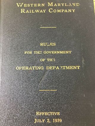 Western Maryland Railway Company Rules for the Government of the Operating Dept 3