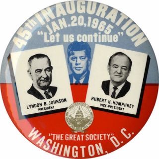 1965 Johnson Humphrey Let Us Continue Inauguration Button W/ Ghost Of Jfk (2344)