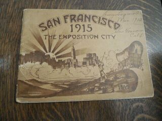 San Francisco The Exhibition City 1915 Pan Pacific Expo Ppie Henry Lonquist