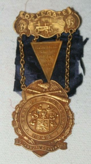 Antique Medal 1915 Delegate Southern Ny Volunteer Firemens Association Hempstead