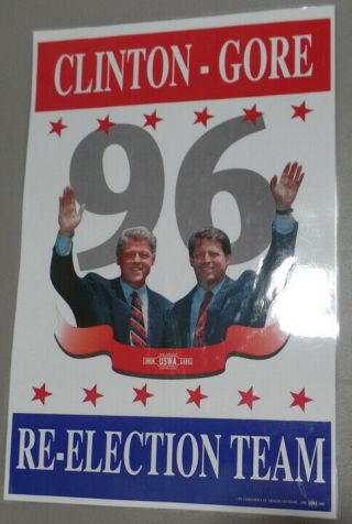 1996 Bill Clinton Al Gore Jugate Presidential Re - Election Campaign Poster