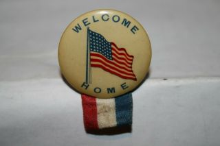 Vintage " Welcome Home " American Flag Patriotic Pin Pinback
