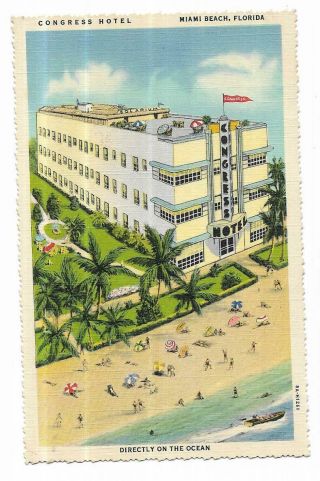 Vintage Florida Linen Postcard Miami Beach Congress Hotel Directly On The Ocean