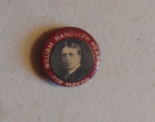William Randolph Hearst York Local Campaign Pin Button Political