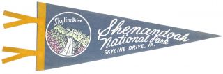 Vintage 1950s Souvenir Pennant Shenandoah National Park Skyline Drive Virginia