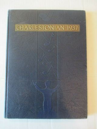 Vintage Charleston West Virginia High School 1937 Year Book Hard To Find