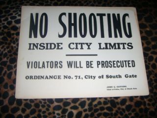 Vintage Cardboard Sign - No Shooting Inside City Limits - City Of South Gate