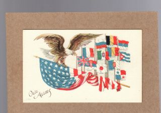 Our Allies,  World War I,  Patriotic,  Eagle,  Flag Of Usa & Allies Flags Postcard