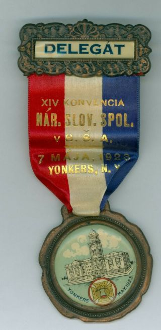 Vintage 1923 Yonkers York Slovakian Pinback Ribbon Badge Delegat