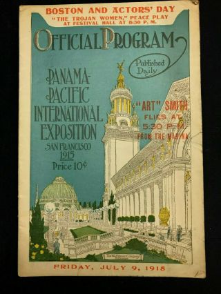 July 9,  1915 Panama Pacific Exposition San Francisco Official Program