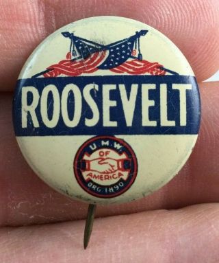 1936 Fdr Roosevelt Umw Of America Est 1890 7/8 " Button Pin United Mine Workers
