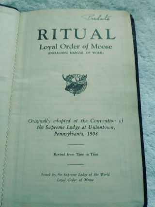 Ritual Loyal Order Of Moose 1908 Vintage Book RARE 2