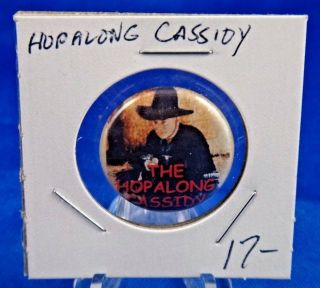 Hopalong Cassidy Cowboy Western Tv Show Pin Pinback Button 15/16 "
