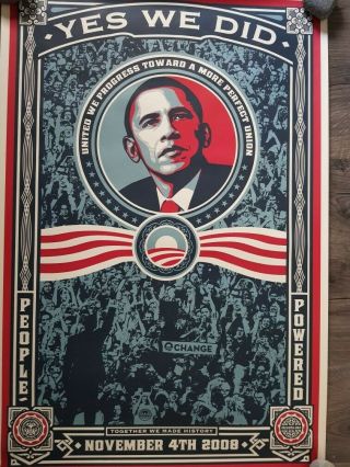 Shepard Fairey Barack Obama Poster “Yes We Did” November 4th 2008 24in x 36in 5