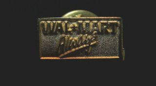 Vintage Wal Mart Pin - " Wal Mart Always " Plain Yellow Metal Style Pin