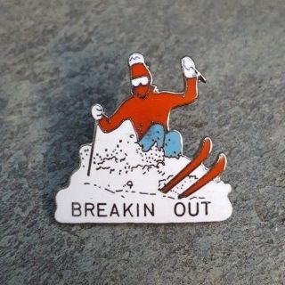 Breakin Out Snow Ski Skier Souvenir Travel Resort Lapel Hat Pin