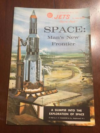Red Ball Jets Space Booklet W Nova Rocket Concept 1962